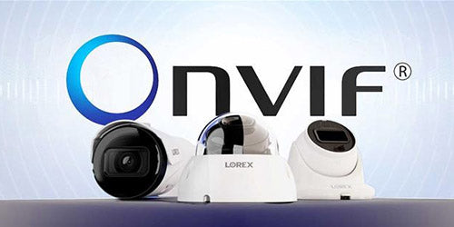 Lorex ONVIF-compatible security cameras in front of the ONVIF logo, highlighting a selection of professional-grade cameras that support ONVIF protocol standards.